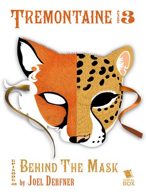 cover image of Behind the Mask (Tremontaine Season 3 Episode 8)